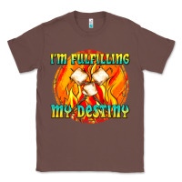 Chestnut i m fulfilling my destiny Classic Tee - texasbilliewilder