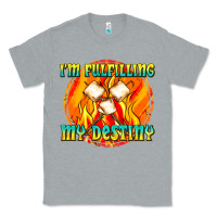Heather Grey i m fulfilling my destiny Classic Tee - texasbilliewilder