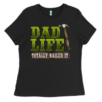 Black dad lıfe totally naıled it Ladies Tee - BarkalooDesign