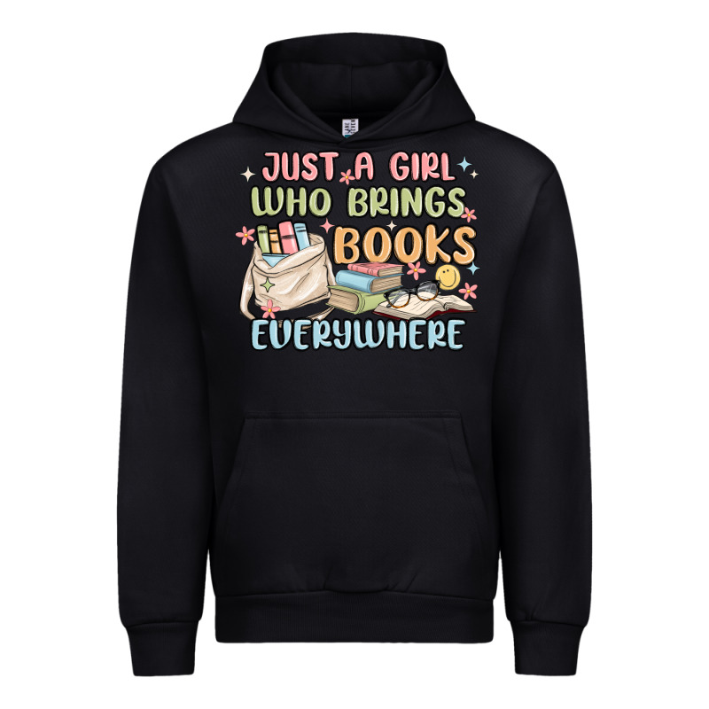 Just A Girl Who Brings Books Everywhere Urban Hoodie by MaliasSmallBusiness | Teevron