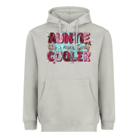 Moon Dust auntie like mom only cooler Heavyweight Hoodie - Zillion Design Studio