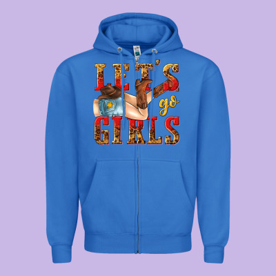 Zipper Hoodie lets go girls tbw