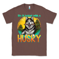 Chestnut life is better with a husky Classic Tee - texasbilliewilder
