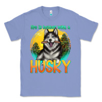 Colony Blue life is better with a husky Classic Tee - texasbilliewilder