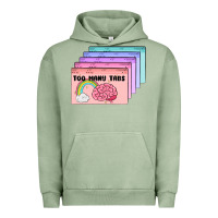 Pigment Oil Green too many tabs Urban Hoodie - MaliasSmallBusiness
