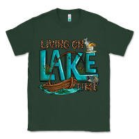 Sports Green living on lake time Classic Tee - texasbilliewilder