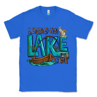 True Royal living on lake time Classic Tee - texasbilliewilder