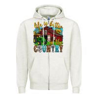 Oatmeal Heather life is better in the country western Zipper Hoodie - texasbilliewilder