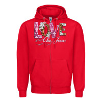 Red love like jesus Zipper Hoodie - texasbilliewilder