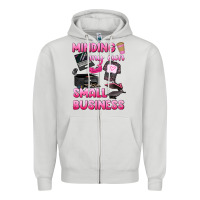 Dove Grey minding my own small business Zipper Hoodie - texasbilliewilder