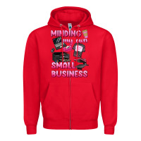 Red minding my own small business Zipper Hoodie - texasbilliewilder