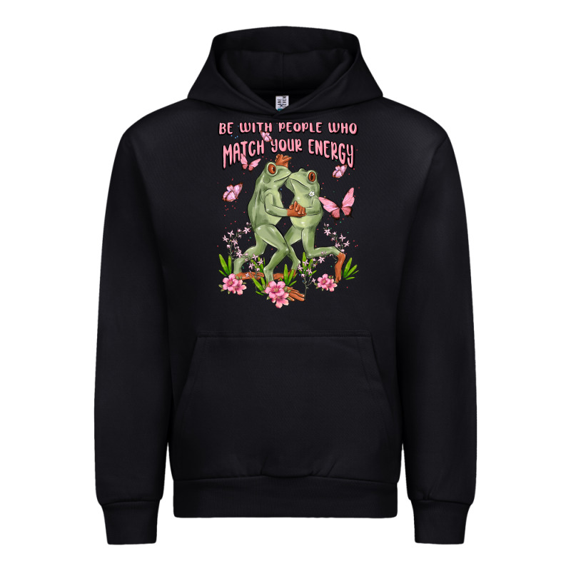 Be With People Who Match Your Energy Urban Hoodie by MaliasSmallBusiness | Teevron