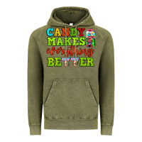 Vintage Olive candy makes everything better Vintage Hoodie - AdoDesignShop