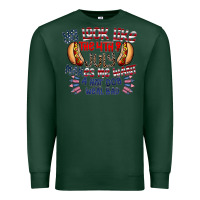 Sports Green you look like the 4th of july makes me want a hot dog weal bad Premium Sweatshirt - CowhideDigitalArt
