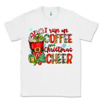 White i run on coffee and christmas cheer Classic Tee - Zillion Design Studio