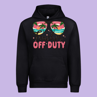 Teacher Off Duty Urban Hoodie Designed By Maliassmallbusiness