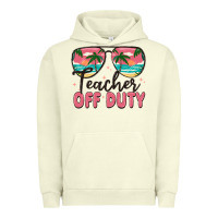 Pigment Pistachio teacher off duty Urban Hoodie - MaliasSmallBusiness