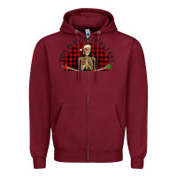 Burgundy this is as jolly  as i get Zipper Hoodie - RanaPortraitStore