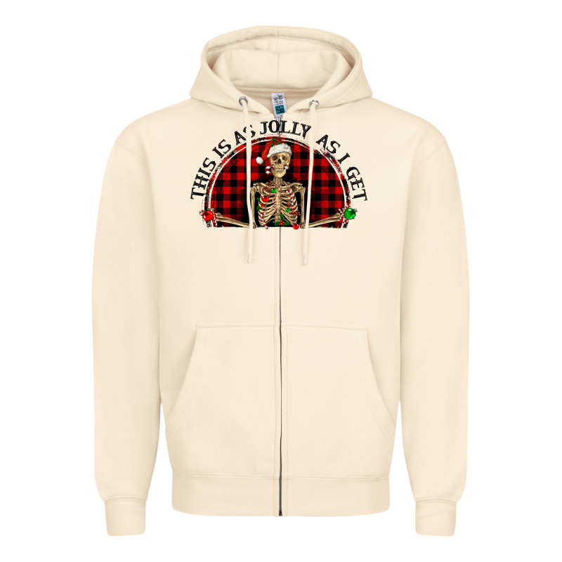 This Is As Jolly  As I Get Zipper Hoodie by RanaPortraitStore | Teevron