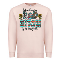 Pale Pink Behind Every Bad Bitch is a Carseat Premium Sweatshirt - CowhideDigitalArt
