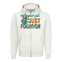 Oatmeal Heather not perfect just forgiven Zipper Hoodie - texasbilliewilder