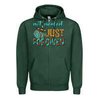 Sports Green not perfect just forgiven Zipper Hoodie - texasbilliewilder