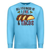 Ocean Blue All You Need Is Love And Tacos Premium Sweatshirt - CowhideDigitalArt