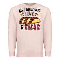 Pale Pink All You Need Is Love And Tacos Premium Sweatshirt - CowhideDigitalArt