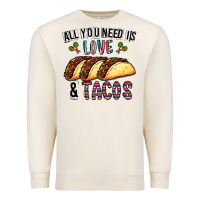 Sandshell All You Need Is Love And Tacos Premium Sweatshirt - CowhideDigitalArt