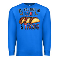 True Royal All You Need Is Love And Tacos Premium Sweatshirt - CowhideDigitalArt