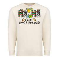 Mama Cita Needs A Margarita Premium Sweatshirt | Teevron