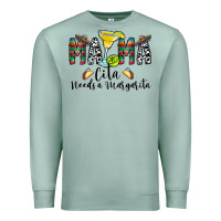 Seafoam Mama Cita Needs a Margarita Premium Sweatshirt - CowhideDigitalArt