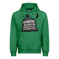 Opinions On How I'm Supposed To Live My Life Urban Hoodie | Teevron