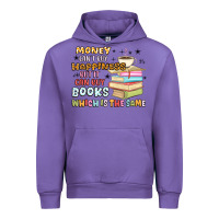 Money Can't Buy Happiness But It Can Buy Books Urban Hoodie | Teevron