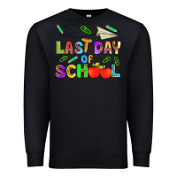 Black last day of school Premium Sweatshirt - HRA Design Shop
