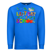 True Royal last day of school Premium Sweatshirt - HRA Design Shop
