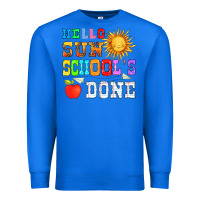 True Royal hello sun schools done Premium Sweatshirt - HRA Design Shop