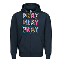 Navy pray on it pray over it pray throught it Zipper Hoodie - texasbilliewilder