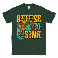 Sports Green refuse to sink western Classic Tee - texasbilliewilder