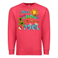 Cardinal adios school i ll be at the pool Premium Sweatshirt - HRA Design Shop
