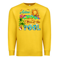 Lemon adios school i ll be at the pool Premium Sweatshirt - HRA Design Shop
