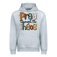 Pray Throthe Chaos Urban Hoodie | Teevron