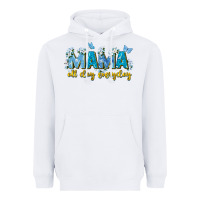 White mama all day everyday Heavyweight Hoodie - Zillion Design Studio