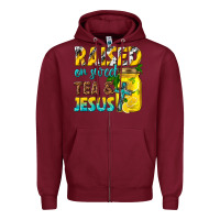 Burgundy raised on sweet tea and jesus Zipper Hoodie - texasbilliewilder