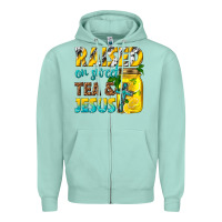 Seafoam raised on sweet tea and jesus Zipper Hoodie - texasbilliewilder