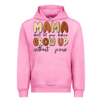 Fuchsia Pink mama dont let your babies grow up without jesus Urban Hoodie - MaliasSmallBusiness