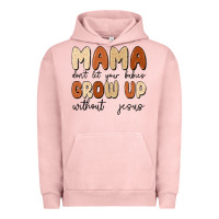 Pigment Salmon mama dont let your babies grow up without jesus Urban Hoodie - MaliasSmallBusiness