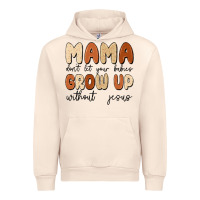 Sandshell mama dont let your babies grow up without jesus Urban Hoodie - MaliasSmallBusiness