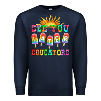 Navy see you later educators Premium Sweatshirt - HRA Design Shop