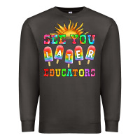 Smoke see you later educators Premium Sweatshirt - HRA Design Shop